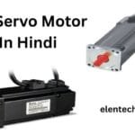 DC Servo Motor in Hindi Working, Types, Advantages, Disadvantages Explained