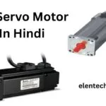 DC Servo Motor in Hindi Working, Types, Advantages, Disadvantages Explained