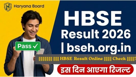 Breaking: HBSE Result 2026 की Date Confirm, इस दिन आएगा रिजल्ट, bseh.org.in पर ऐसे देखो 3 Breaking: HBSE Result 2026 की Date Confirm, इस दिन आएगा रिजल्ट, bseh.org.in पर ऐसे देखो